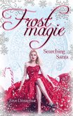 Frostmagie - Searching Santa (eBook, ePUB)