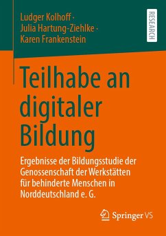 Teilhabe an digitaler Bildung (eBook, PDF) - Kolhoff, Ludger; Hartung-Ziehlke, Julia; Frankenstein, Karen