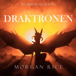 Draktronen (Magikernas tid – Bok två) (MP3-Download) - Rice, Morgan