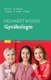 Facharztwissen Gynäkologie (eBook, ePUB)