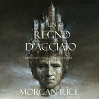 Un Regno D'acciaio (Libro #11 In L'anello Dello Stregone) (MP3-Download)