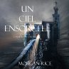 Un Ciel Ensorcelé (Tome 9 de L'anneau... - Bild 1