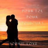 Pour Toi, Pour Toujours (L'Hôtel de Sunset Harbor – Tome 7) (MP3-Download) Pour Toi, Pour Toujours (L'Hôtel de Sunset Harbor – Tome 7) (MP3-Download)