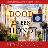 Dood en een hond (een Lacey Doyle Cozy Mystery – Boek 2) (MP3-Download)