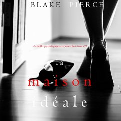 Cover La Maison Idéale (Un thriller psychologique avec Jessie Hunt, tome n°3) (MP3-Download)