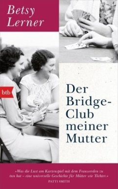 Der Bridge-Club meiner Mutter (Restauflage) - Lerner, Betsy