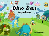 Dino Dan Superhero (eBook, ePUB)