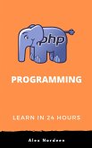 Learn PHP in 24 Hours (eBook, ePUB)