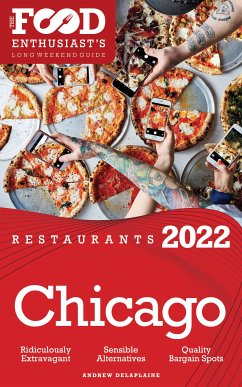 2022 Chicago Restaurants (eBook, ePUB) - Delaplaine, Andrew