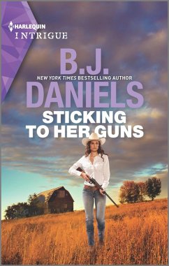 Sticking to Her Guns (eBook, ePUB) - Daniels, B. J.