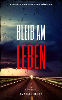 BLEIB AM LEBEN (eBook, ePUB) - Edhor, Svarlen