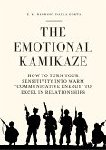 The Emotional Kamikaze (eBook, ePUB)