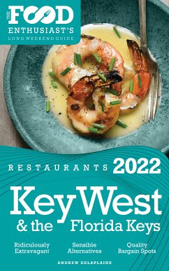 2022 Key West & the Florida Keys Restaurants (eBook, ePUB) - Delaplaine, Andrew