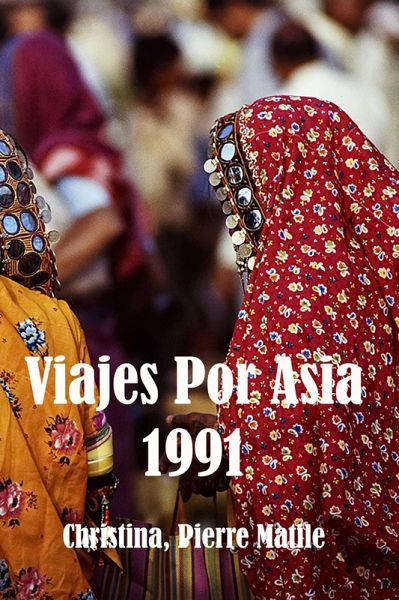 Viajes Por Asia (eBook, ePUB) Viajes Por Asia (eBook, ePUB)