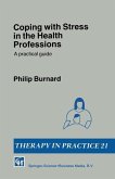 Coping with Stress in the Health Professions (eBook, PDF)