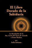 El Libro Dorado De La Sabiduría (eBook, ePUB)