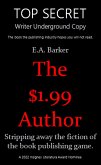 The $1.99 Author (eBook, ePUB) The $1.99 Author (eBook, ePUB)