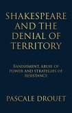 Shakespeare and the denial of territory (eBook, ePUB)