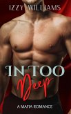 In Too Deep (The Castell Brothers, #1) (eBook, ePUB)