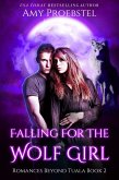Falling For The Wolf Girl (Wolf Shifters of Catskill County, #2) (eBook, ePUB)