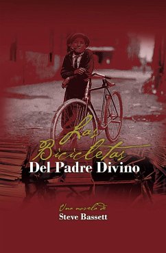 Las Bicicletas Del Padre Divino (Trilogía del Río Passaic, #1) (eBook, ePUB) - Bassett, Steve