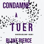 Condamné à tuer (Un Mystère Adèle Sharp — Volume 4) (MP3-Download)