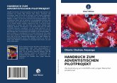 HANDBUCH ZUM ADVENTISTISCHEN PILOTPROJEKT