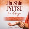 Jin Shin Jyutsu für Anfänger: Wie Sie... - Bild 1