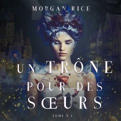 Un Trône pour des Sœurs (Tome N 1) (MP3-Download) - Rice, Morgan