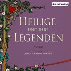 Heilige und ihre Legenden: März (MP3-Download)