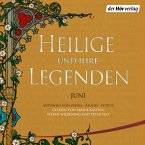 Heilige und ihre Legenden: Juni (MP3-Download)