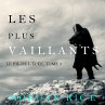 Les Plus Vaillants: Le fil de l'épée,... - Bild 1