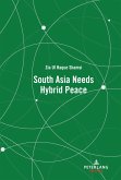 South Asia Needs Hybrid Peace