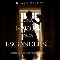 Cover Una Razón para Esconderse (Un Misterio de Avery Black—Libro 3) (MP3-Download)