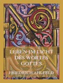 Leben im Licht des Wortes Gottes (eBook, ePUB)