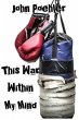 This War Within My Mind (eBook, ePUB) - Bild 1