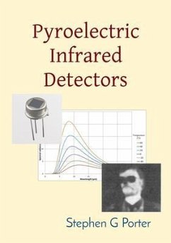 Pyroelectric Infrared Detectors (eBook, ePUB) - Porter, Stephen