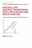 Integral and Discrete Transforms with Applications and Error Analysis (eBook, ePUB)
