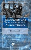 Irrationality and Transcendence in Number Theory (eBook, PDF)