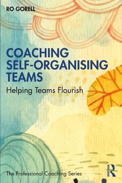 Coaching Self-Organising Teams (eBook, ePUB) - Gorell, Ro
