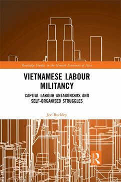 Vietnamese Labour Militancy (eBook, ePUB) - Buckley, Joe