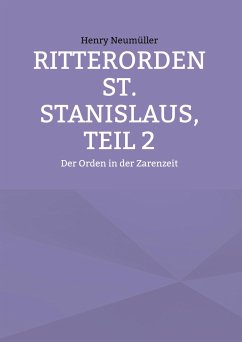 Ritterorden St. Stanislaus, Teil 2