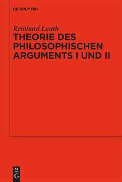 Theorie des philosophischen Arguments I und II - Lauth, Reinhard