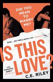 Is This Love? (eBook, ePUB)