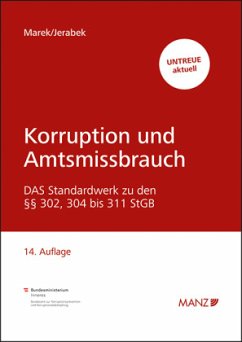 Korruption und Amtsmissbrauch - Marek, Eva;Jerabek, Robert