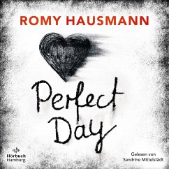 Perfect Day - Hausmann, Romy