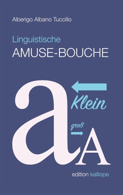 Linguistische Amuse-Bouche - Tuccillo, Alberigo Albano