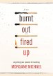 From Burnt Out to Fired Up (eBook, ePUB) - Bild 1