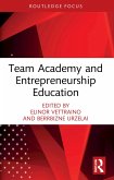 Team Academy and Entrepreneurship Education (eBook, ePUB)