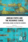 Andean States and the Resource Curse (eBook, PDF)